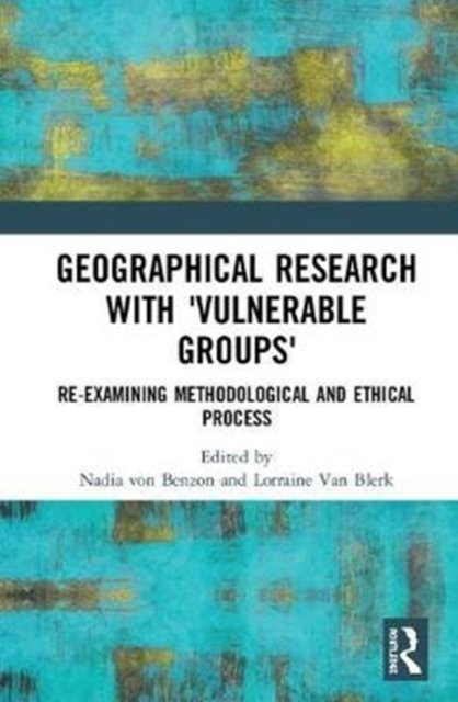 Geographical Research with ''Vulnerable Groups''