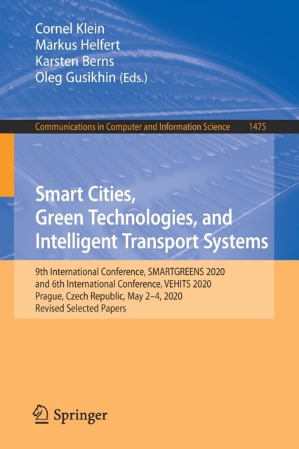 Smart Cities, Green Technologies, and Intelligent Transport Systems