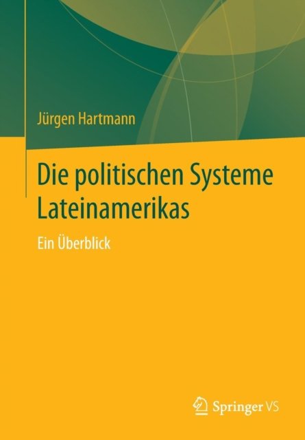 Die politischen Systeme Lateinamerikas