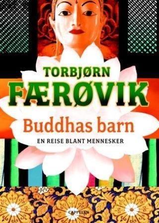 Buddhas barn - en reise blant mennesker