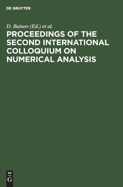 Proceedings of the Second International Colloquium on Numerical Analysis