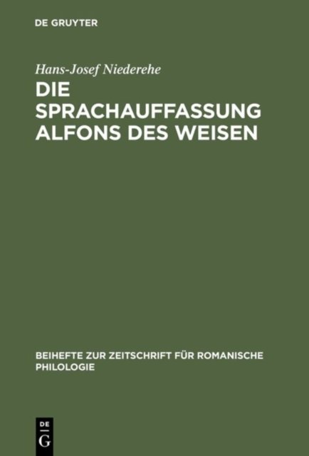 Die Sprachauffassung Alfons Des Weisen