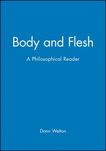 Body and Flesh