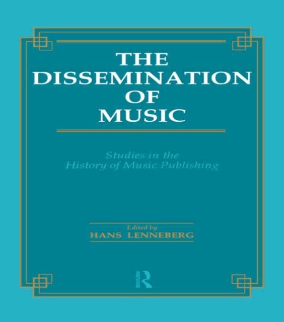 The Dissemination of Music
