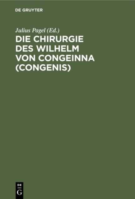 Chirurgie des Wilhelm von Congeinna (Congenis)