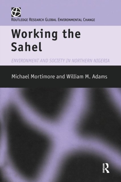 Working the Sahel