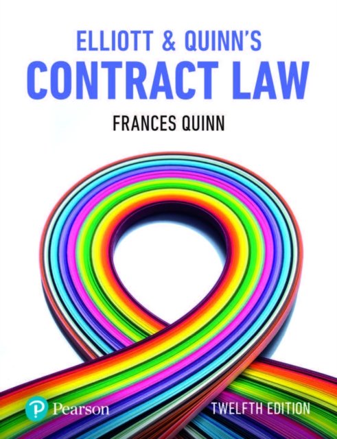 Elliott & Quinn''s Contract Law