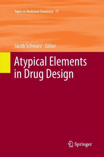 Atypical Elements in Drug Design