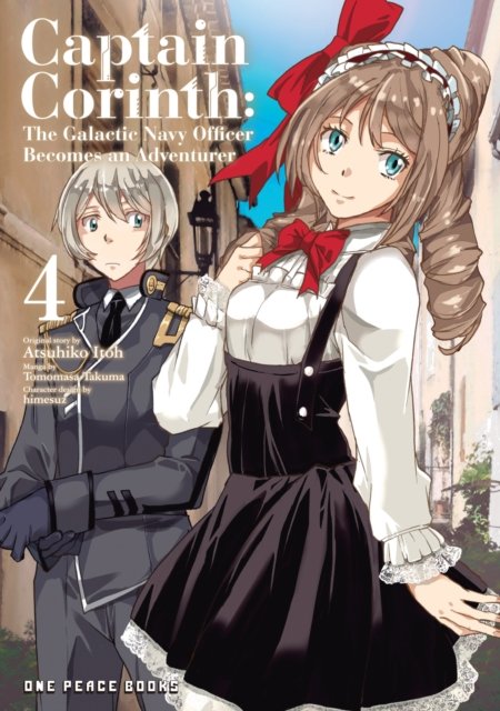 Captain Corinth Volume 4: The Galactic Navy Officer Becomes an Adventurer
