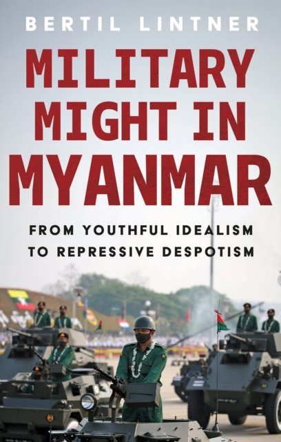 Military Might in Myanmar