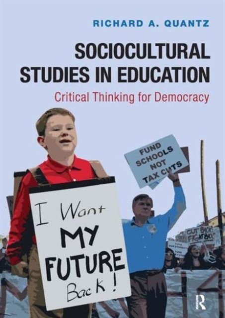 Sociocultural Studies in Education