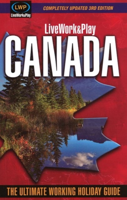 LiveWork&Play in Canada