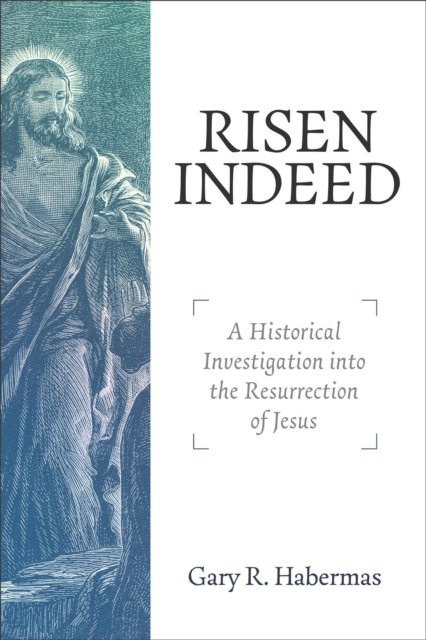 Risen Indeed