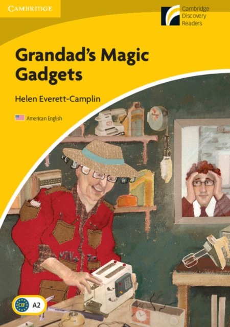 Grandad''s Magic Gadgets