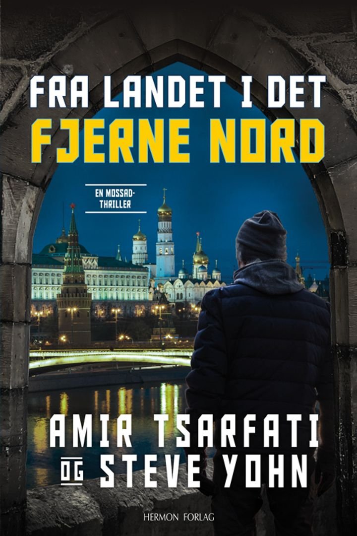 Fra landet i det fjerne nord - en Mossad thriller