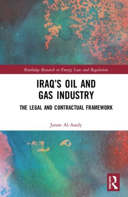 Iraq?s Oil and Gas Industry