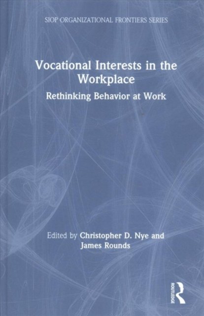 Vocational Interests in the Workplace