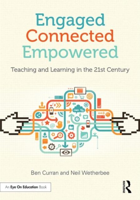 Engaged, Connected, Empowered