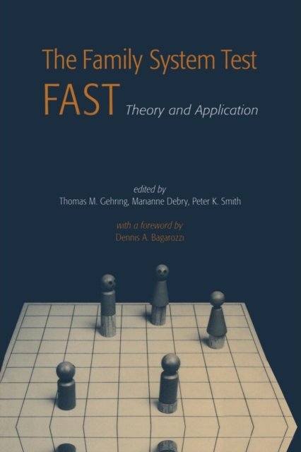 The Family Systems Test (FAST)