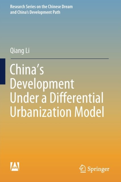 China''s Development Under a Differential Urbanization Model
