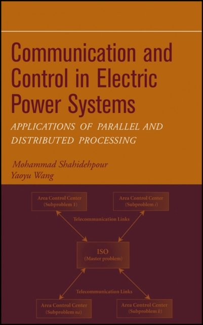 Communication and Control in Electric Power Systems