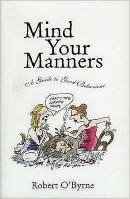 Mind Your Manners