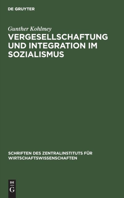 Vergesellschaftung Und Integration Im Sozialismus
