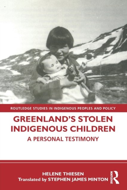 Greenland’s Stolen Indigenous Children