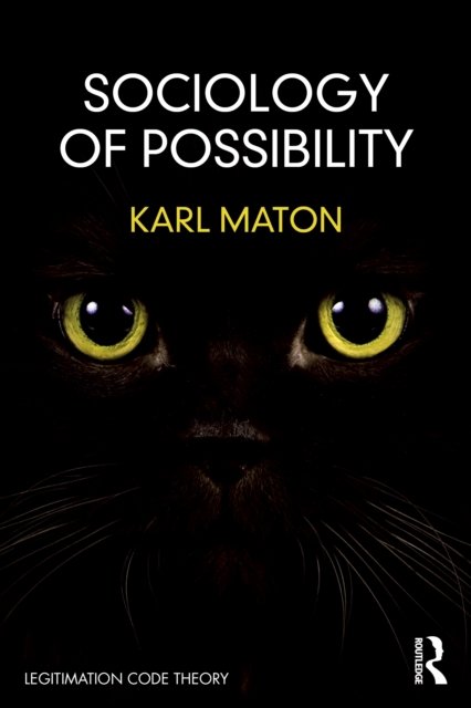 Sociology of Possibility