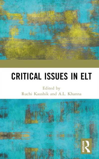 Critical Issues in ELT