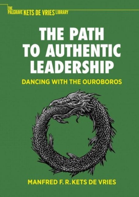 The Path to Authentic Leadership