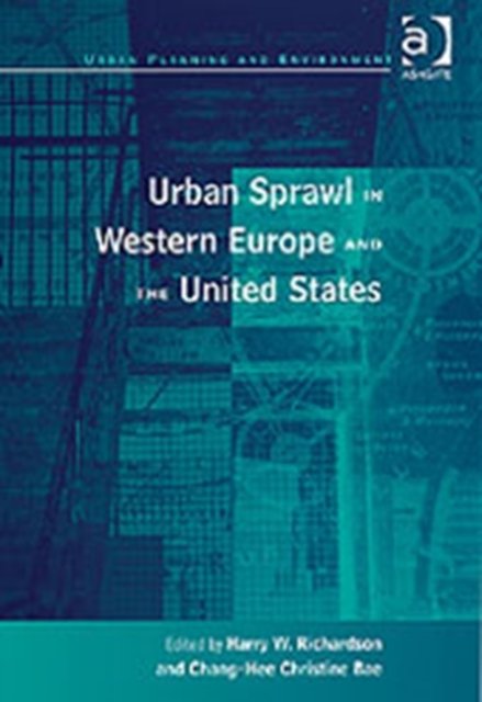 Urban Sprawl in Western Europe and the United States
