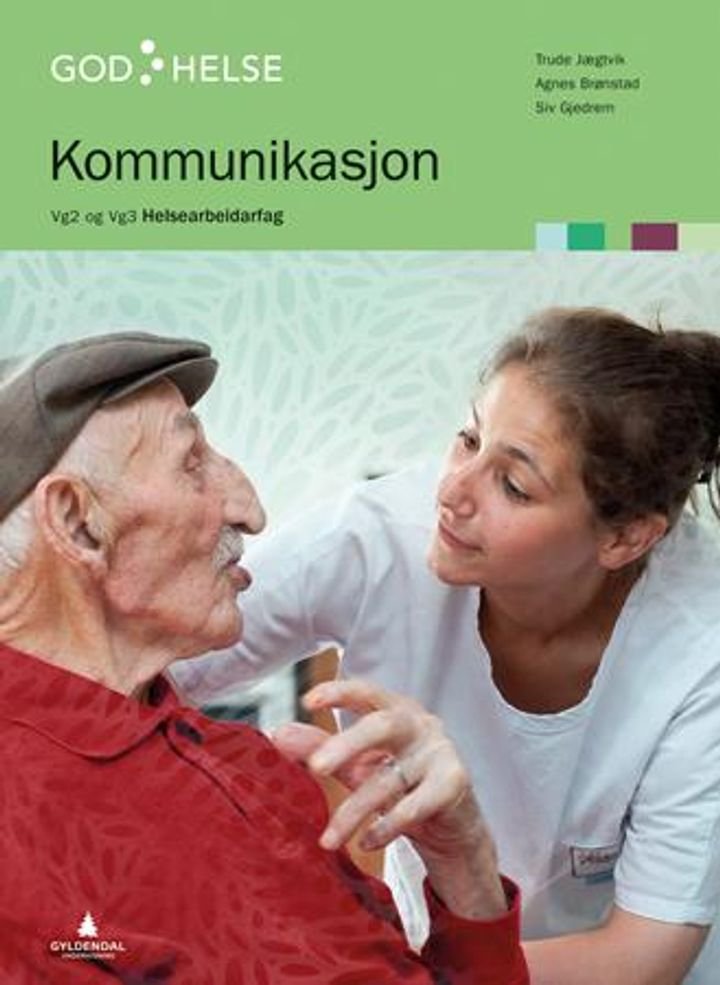 Kommunikasjon - vg2 og vg3 helsearbeidarfag