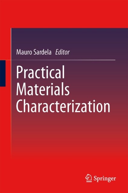 Practical Materials Characterization