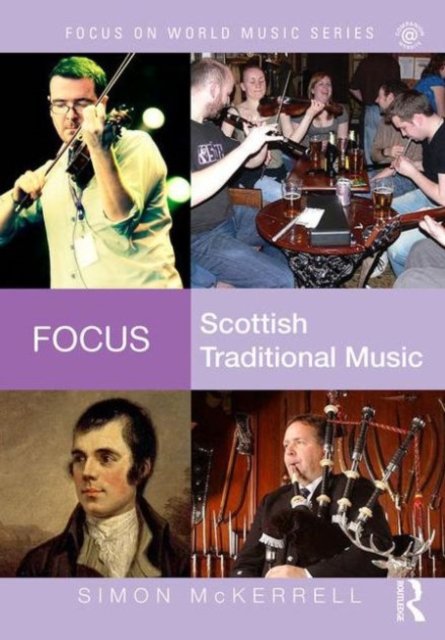 Focus: Scottish Traditional Music