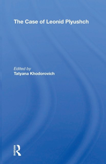 Case Of Leonid Plyushch