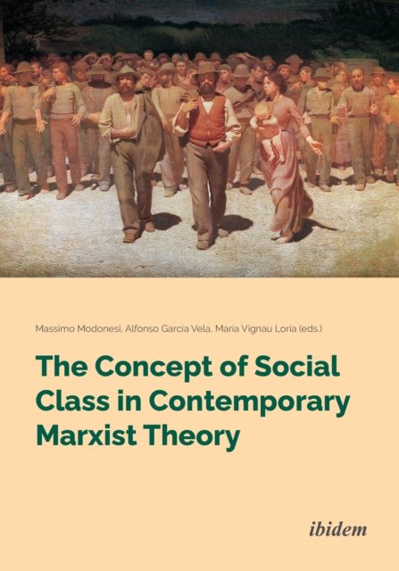 Concept of Social Class in Contemporary Marxist Theory