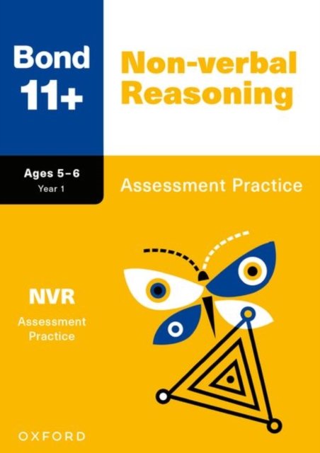 Bond 11+ Non-verbal Reasoning Assessment Practice Papers Age 5-6 | For GL Assessment & other 11 plus exams