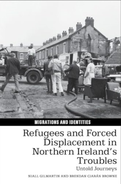 Refugees and Forced Displacement in Northern– Ireland – Untold Journeys