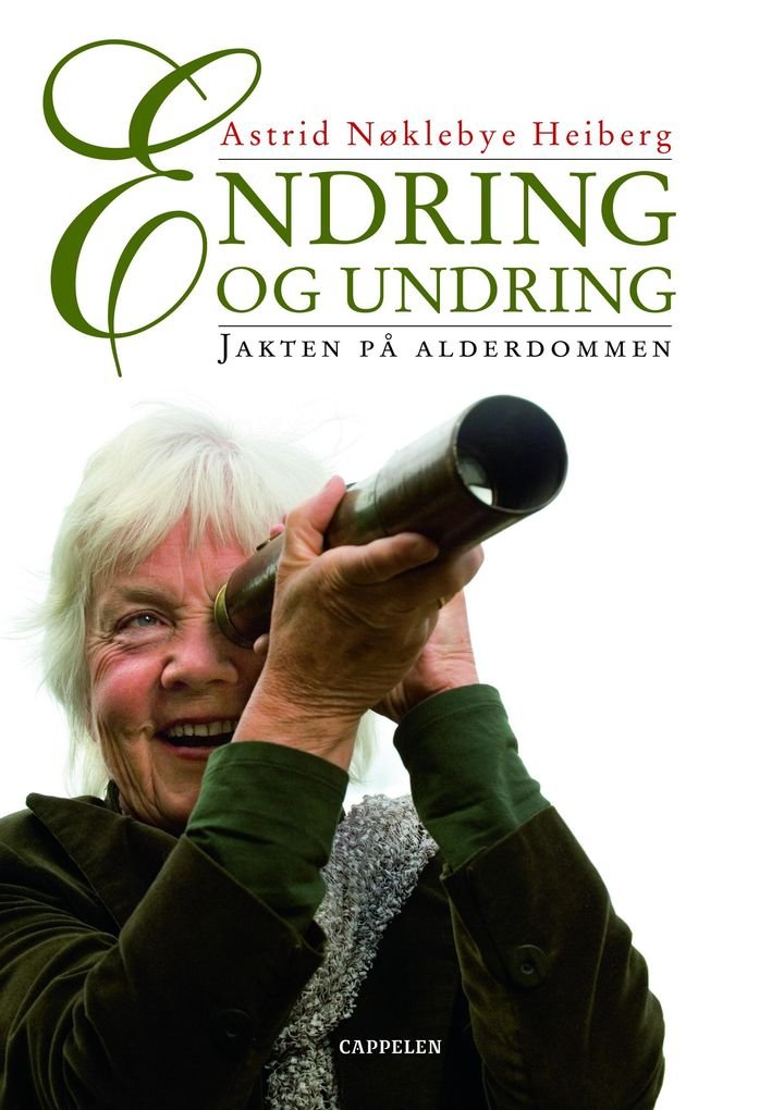 Endring og undring - jakten på alderdommen