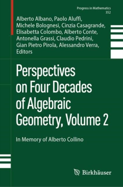 Perspectives on Four Decades of Algebraic Geometry