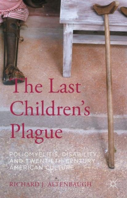 The Last Children''s Plague