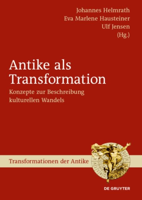 Antike Als Transformation