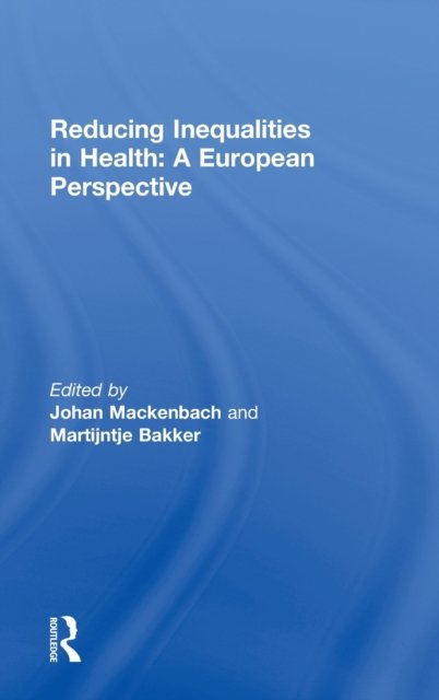 Reducing Inequalities in Health
