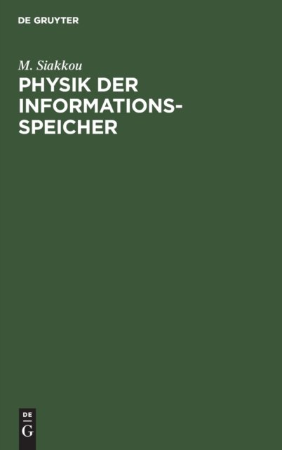 Physik Der Informationsspeicher