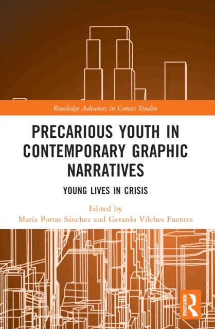 Precarious Youth in Contemporary Graphic Narratives