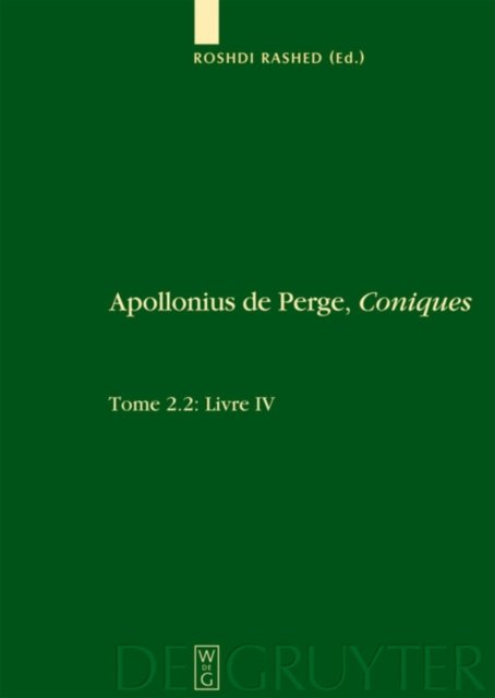 Livre IV. Commentaire historique et mathématique, édition et traduction du texte arabe