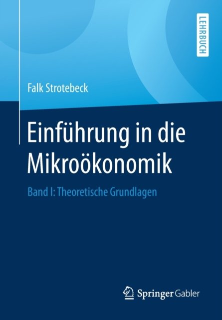 Einfuhrung in die Mikrookonomik