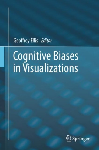 Cognitive Biases in Visualizations