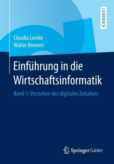 Einfuhrung in die Wirtschaftsinformatik